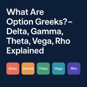 what-are-option-greeks-delta-gamma-theta-vega-rho-explained